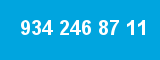 934 246 87 11 934 246 87 11